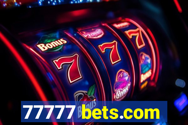 77777 bets.com